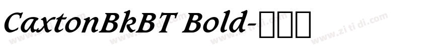 CaxtonBkBT Bold字体转换